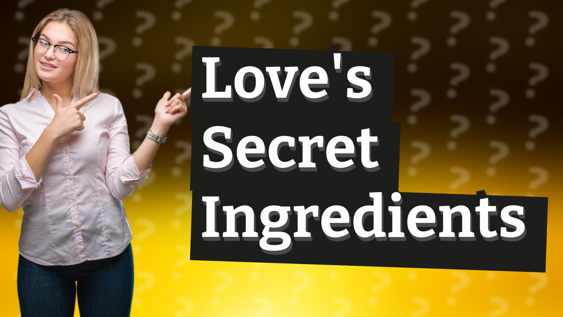 Love's Secret Ingredients