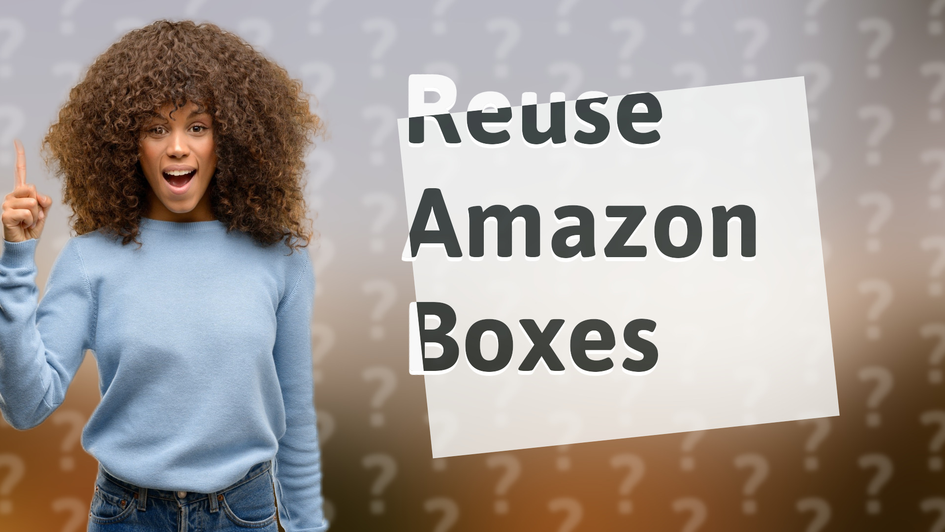 Reuse Amazon Boxes