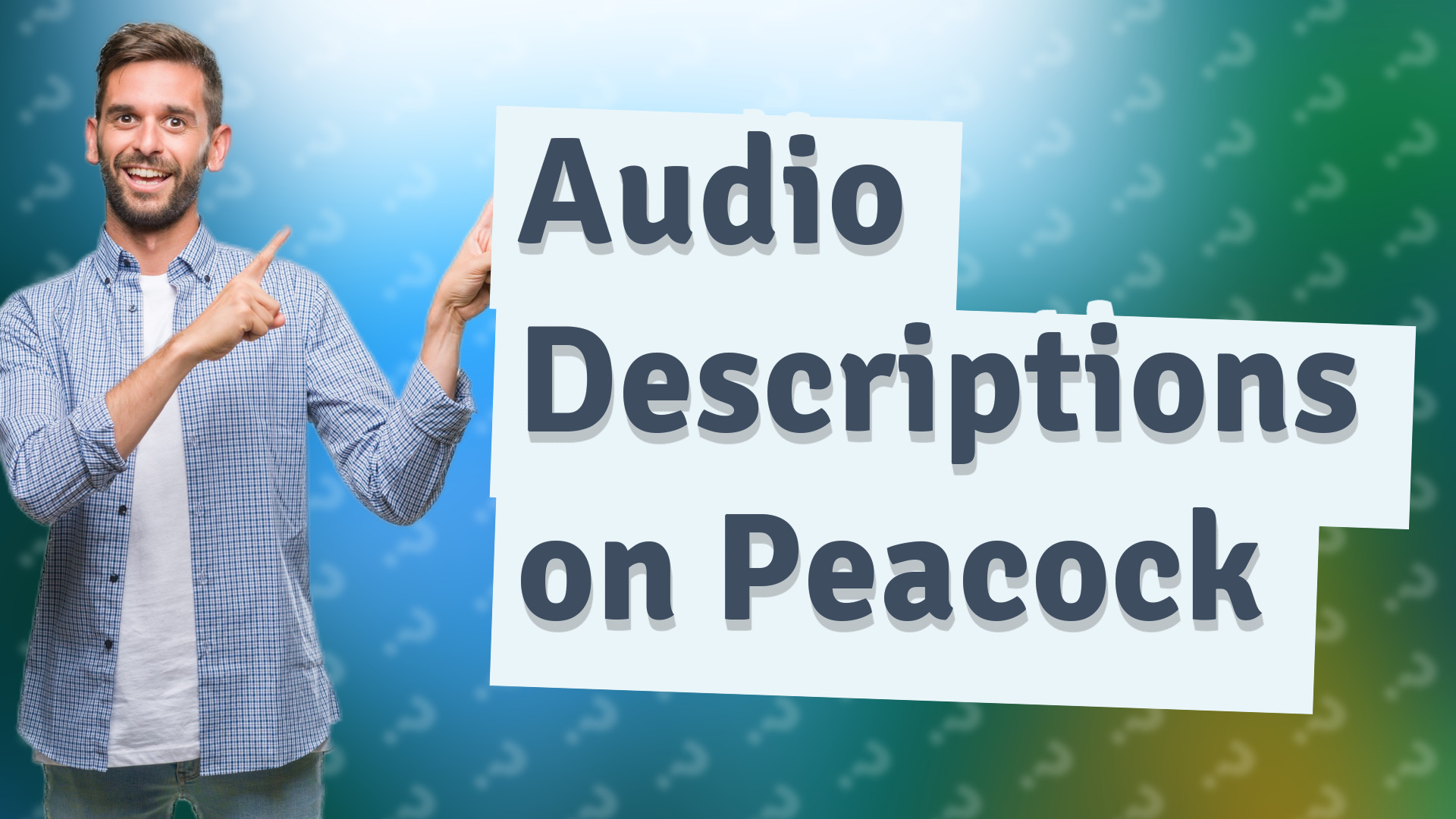 Audio Descriptions on Peacock