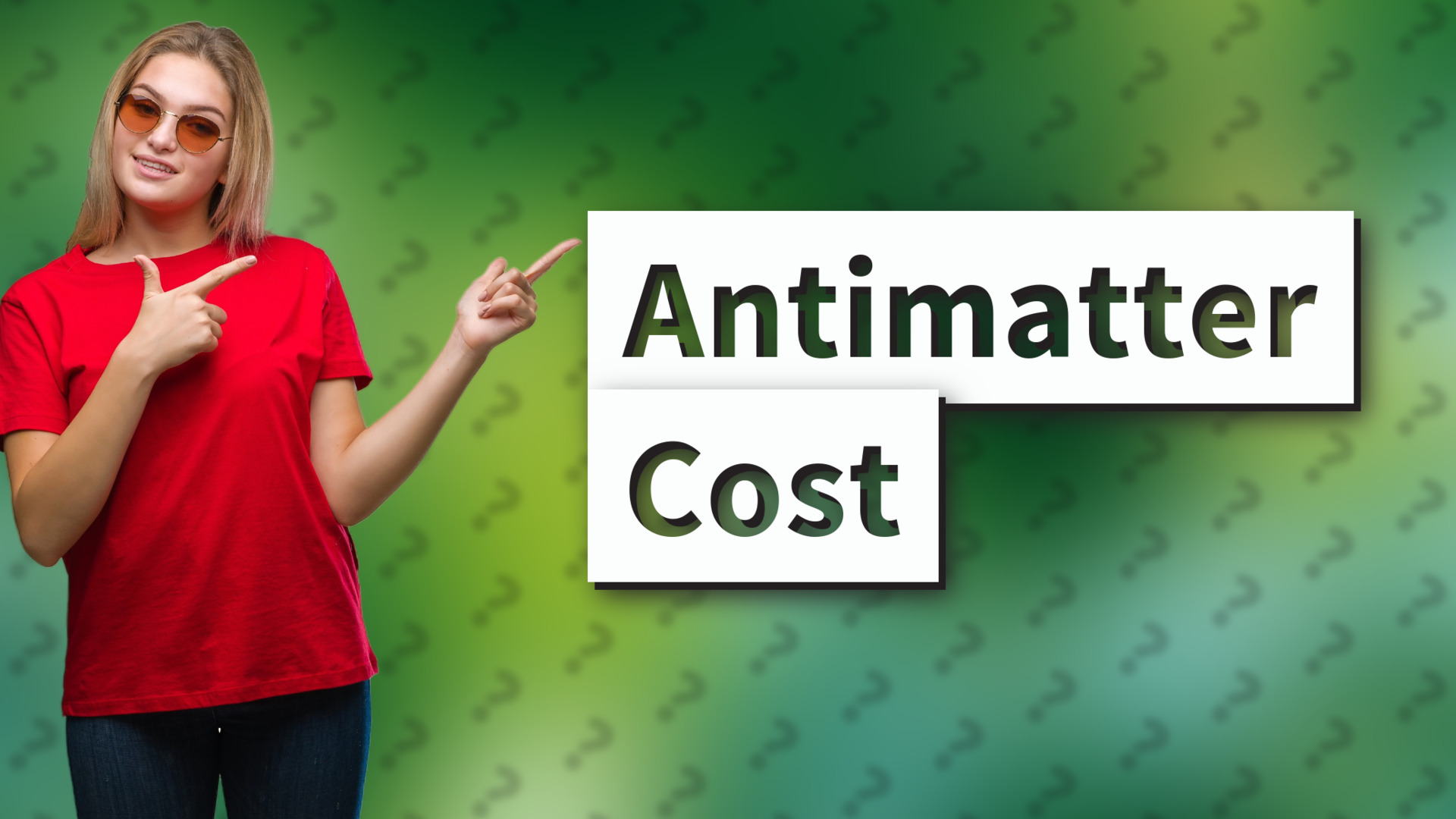 Antimatter Cost
