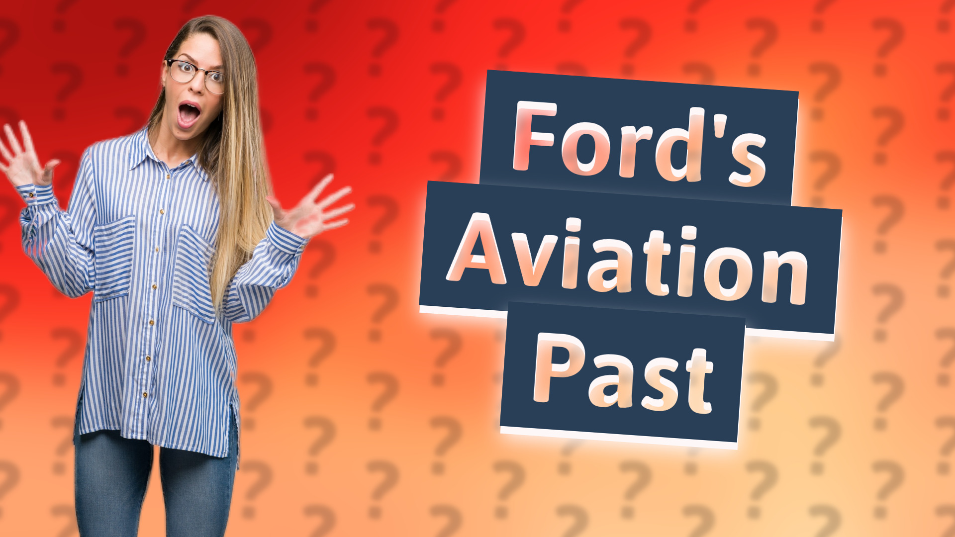 Ford's Aviation Past