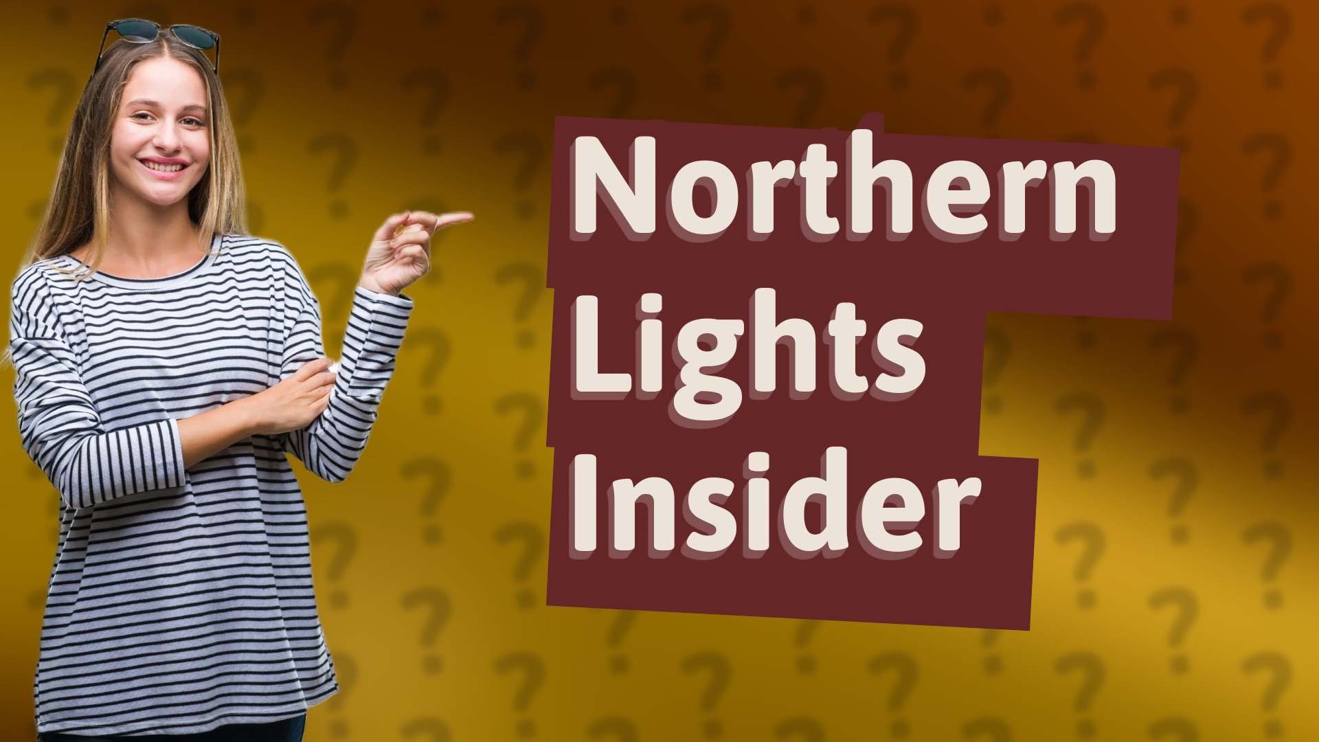 Northern Lights Insider