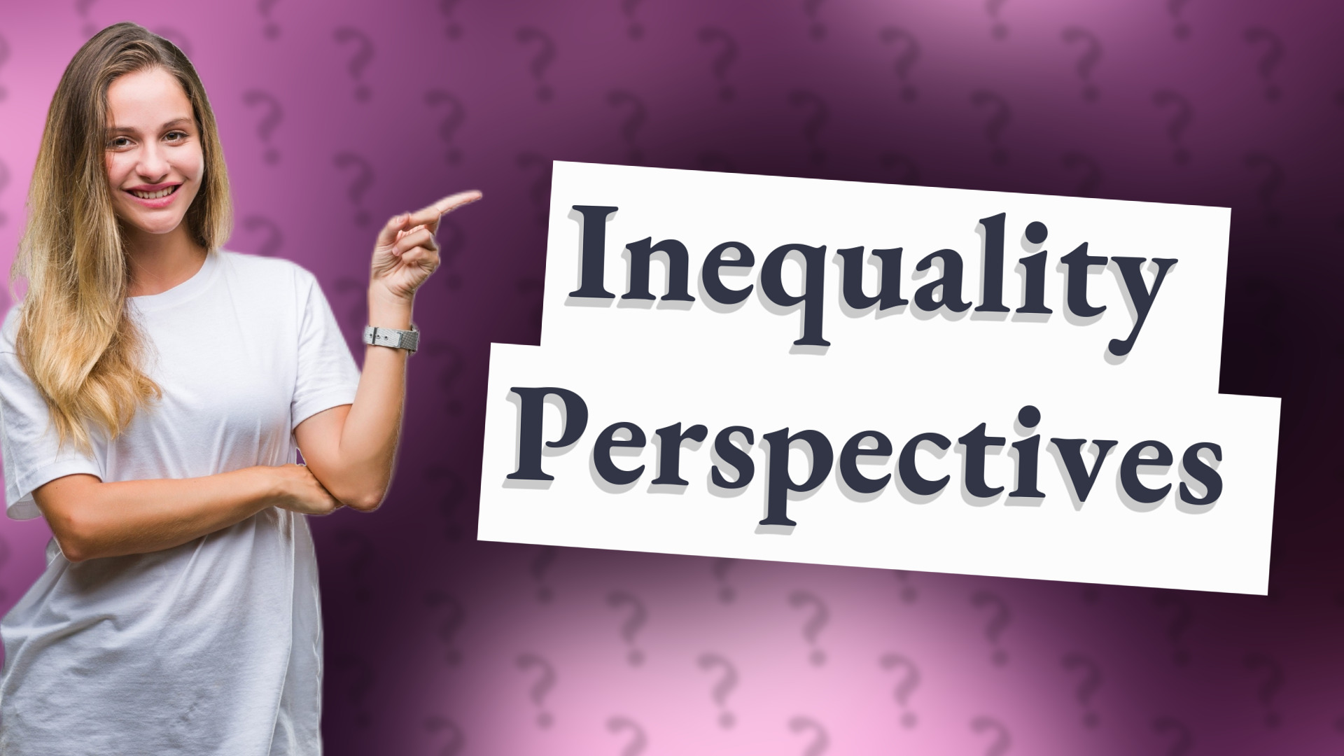 Inequality Perspectives