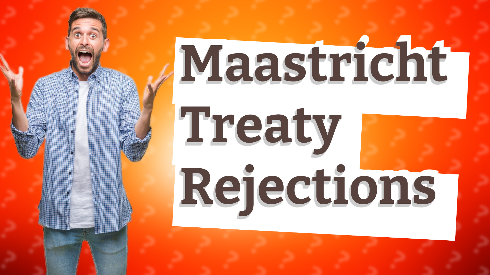 Maastricht Treaty Rejections