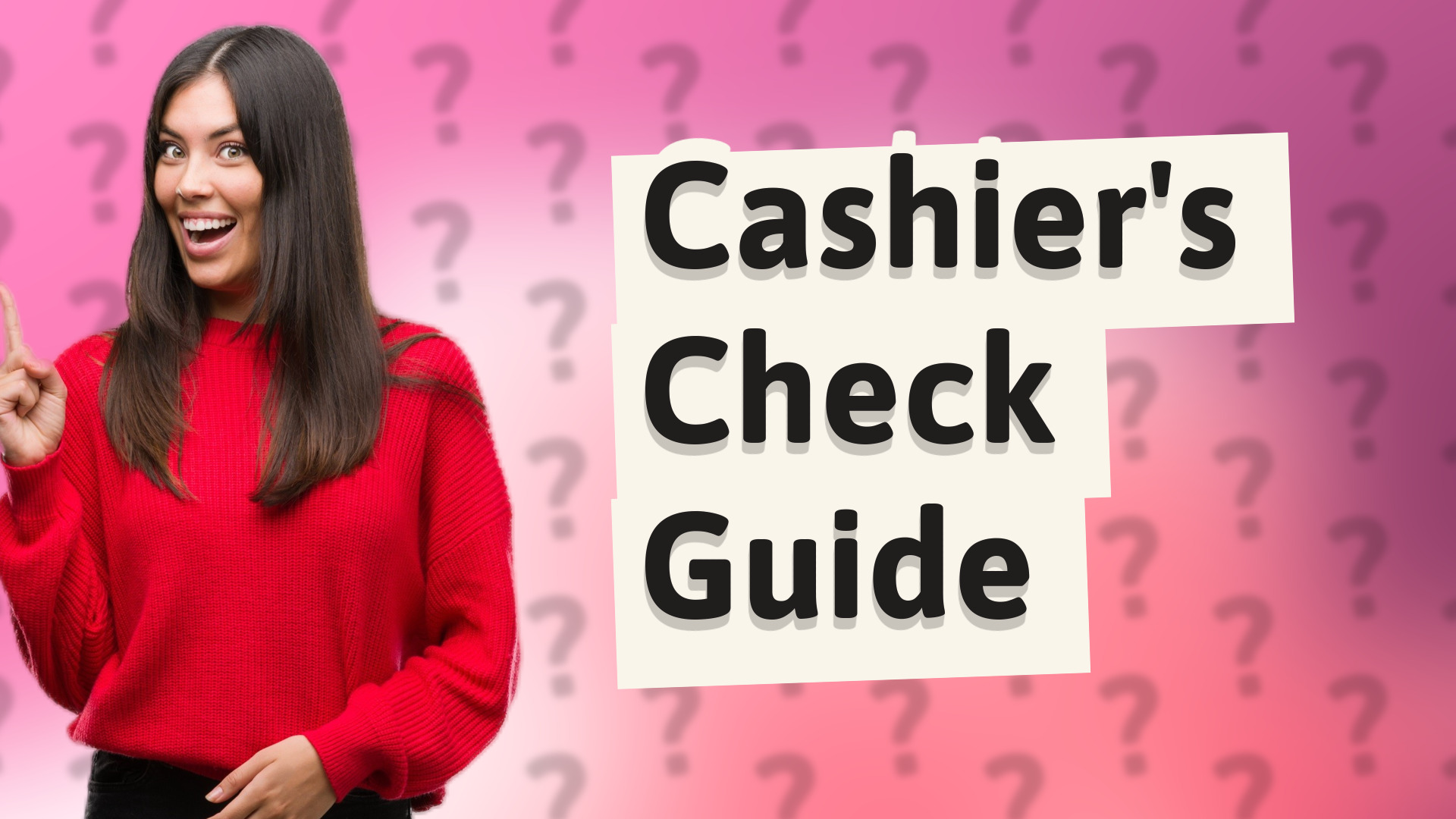 Cashier's Check Guide