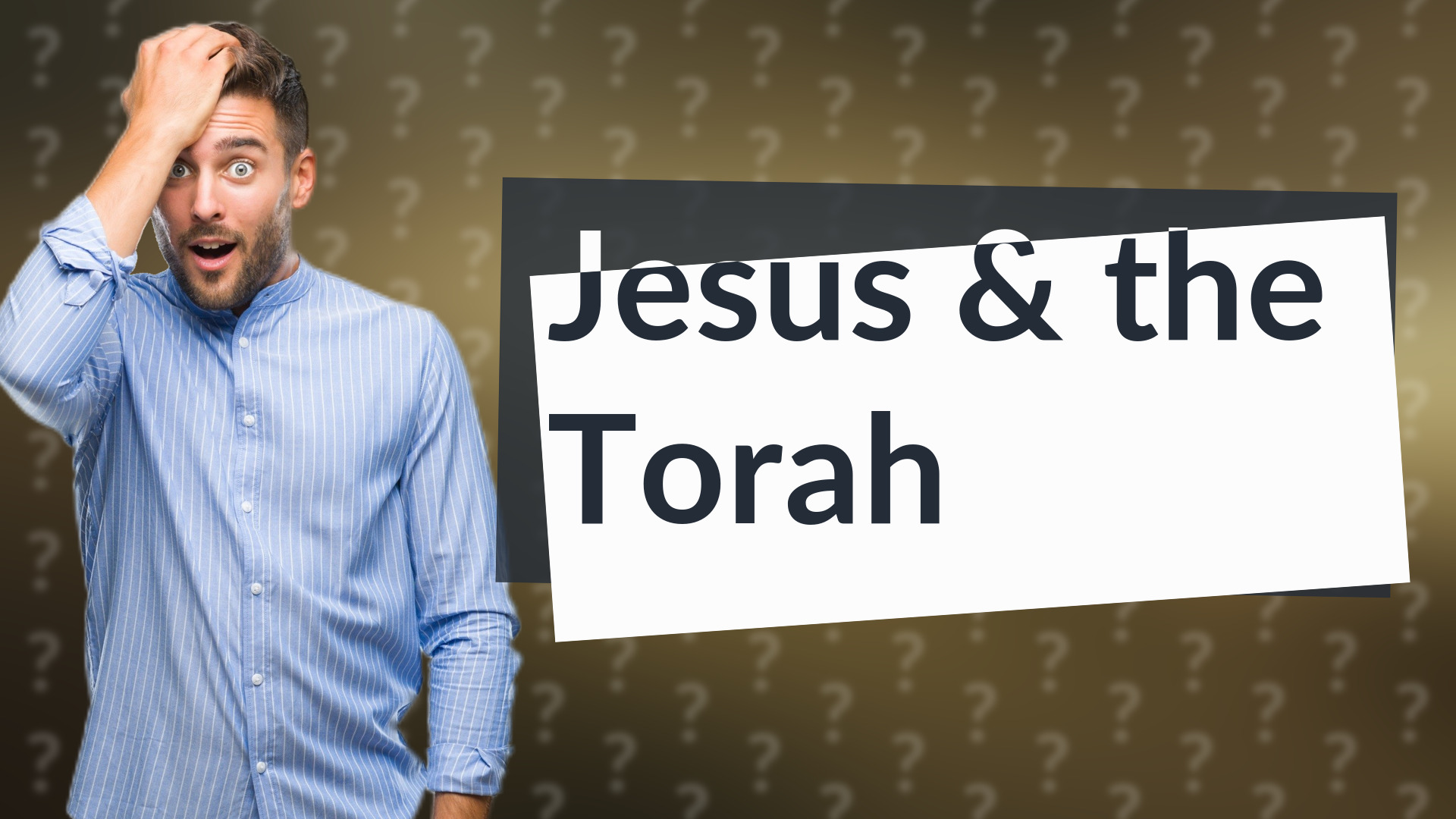 Jesus & the Torah