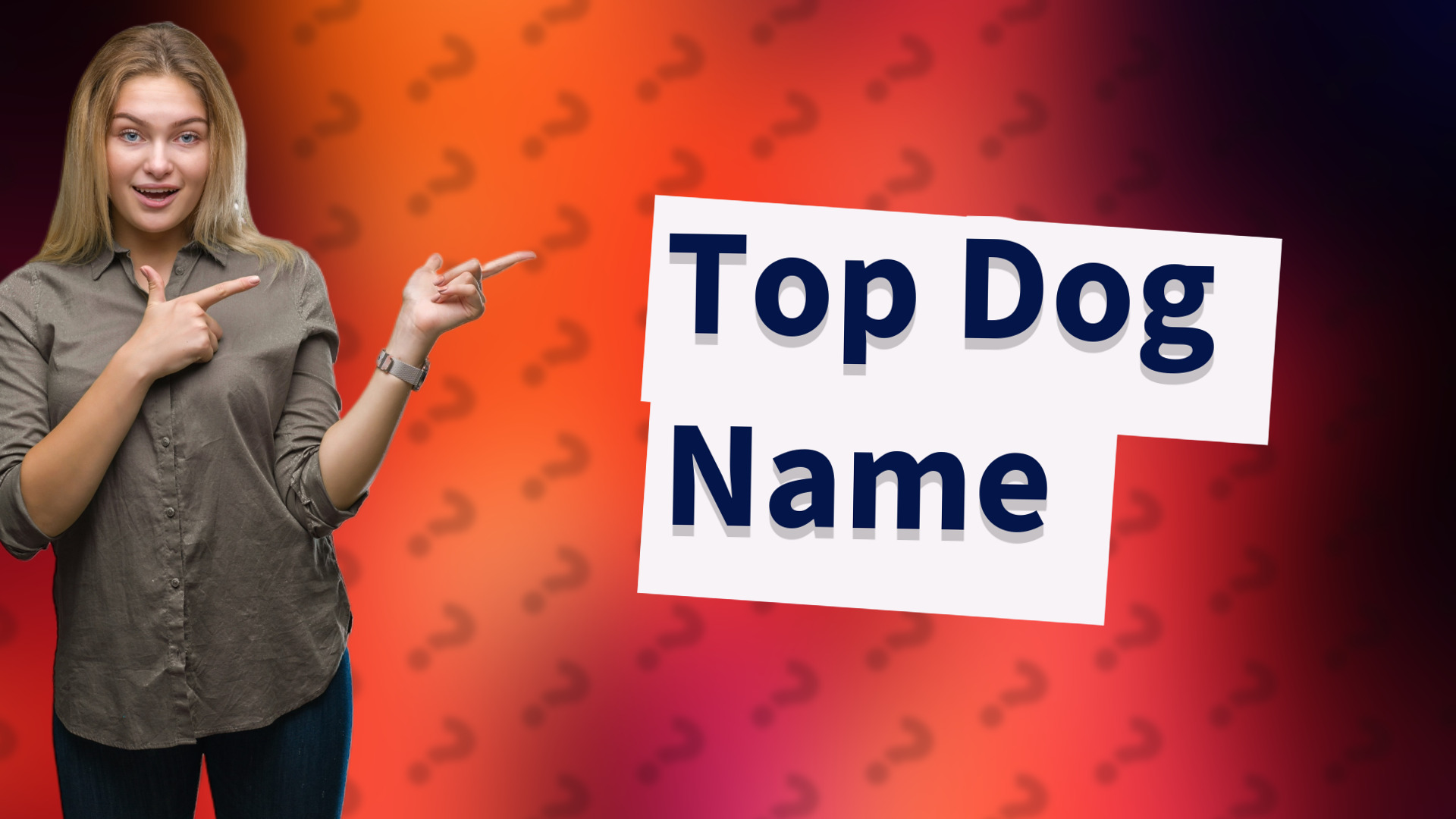 Top Dog Name
