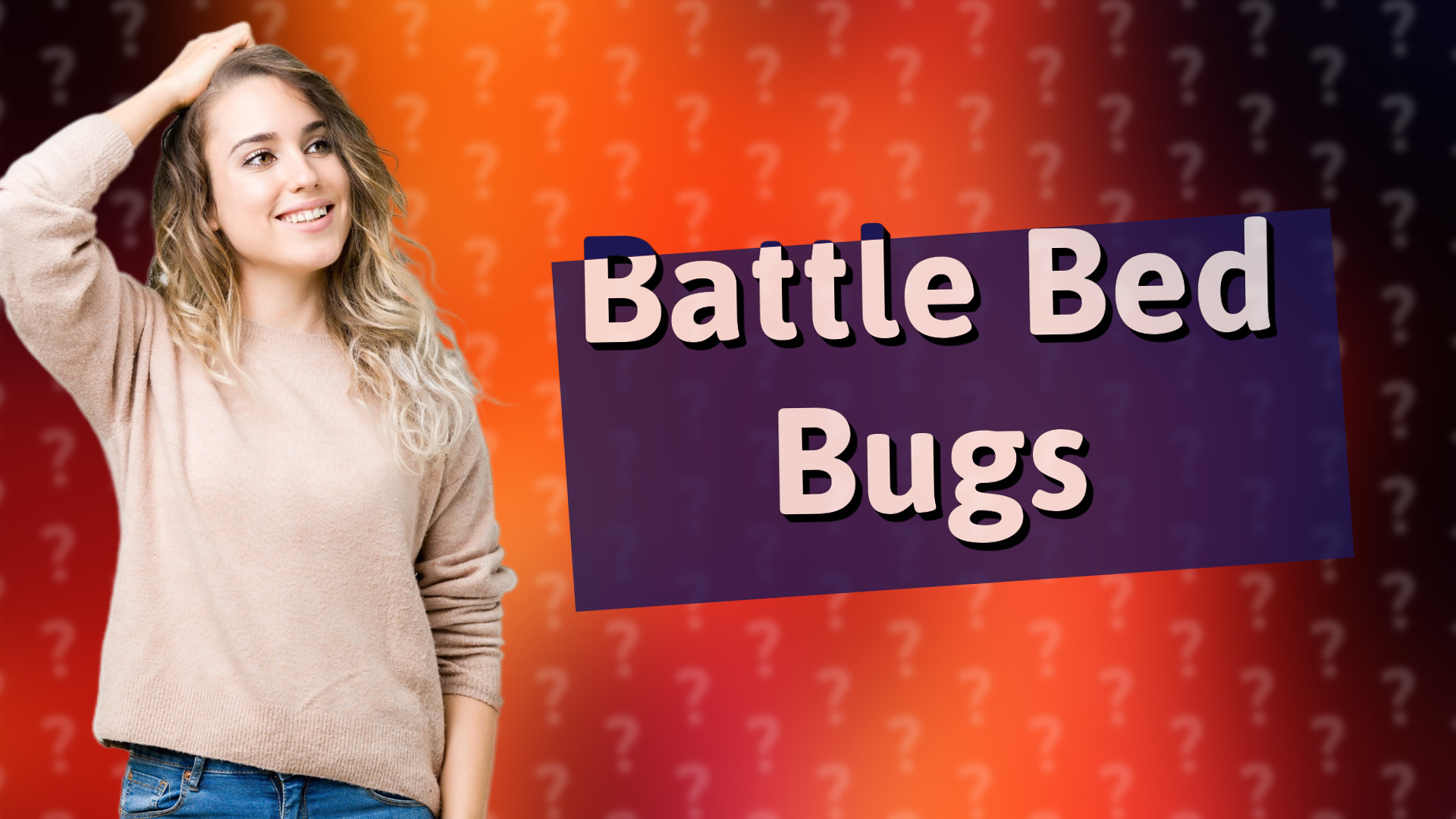 Battle Bed Bugs