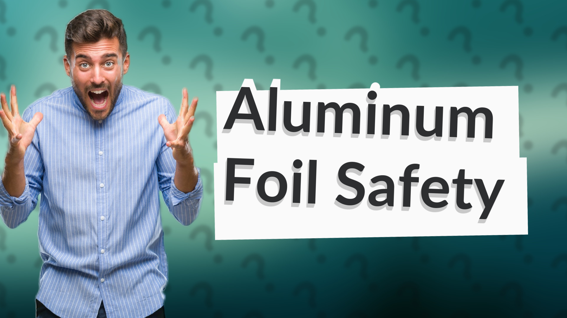 Aluminum Foil Safety
