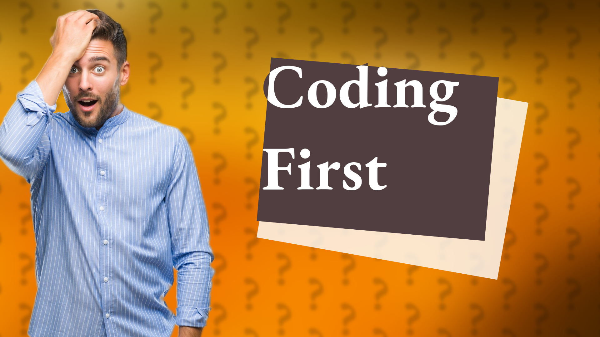 Coding First