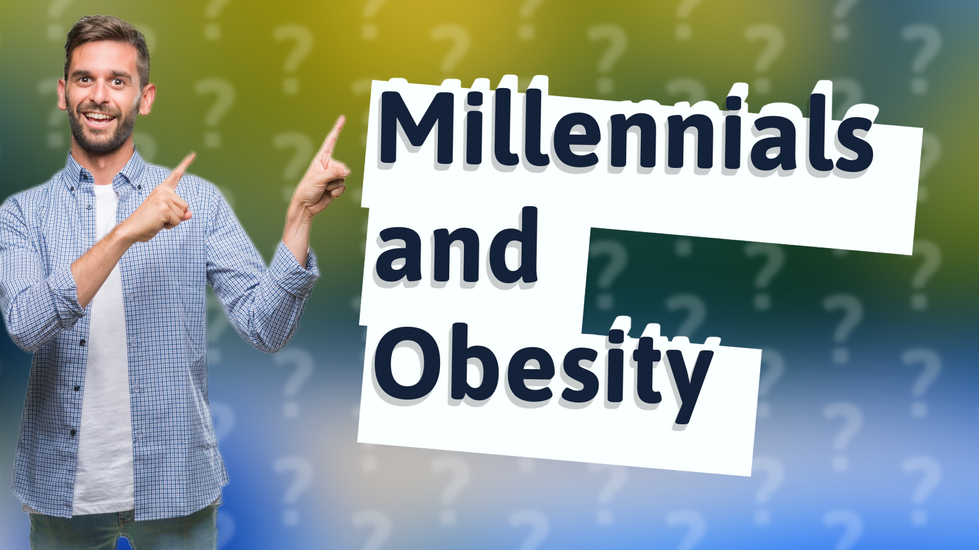 Millennials and Obesity
