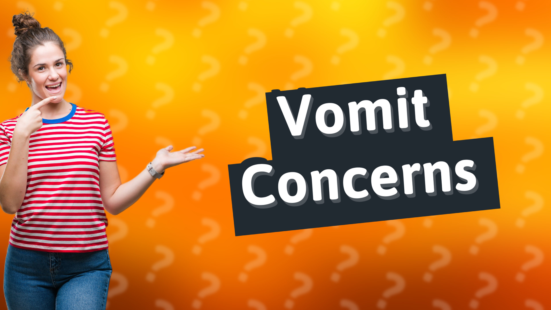 Vomit Concerns