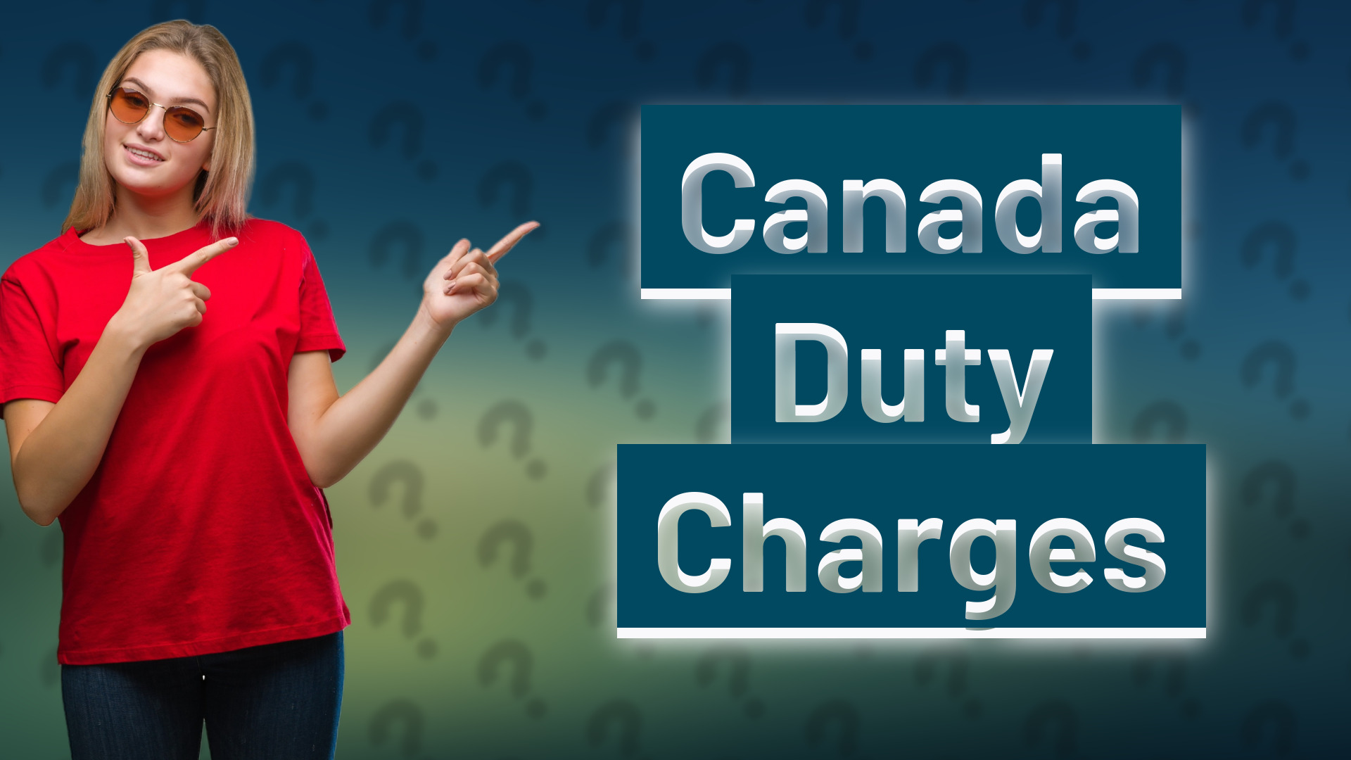 Canada Duty Charges