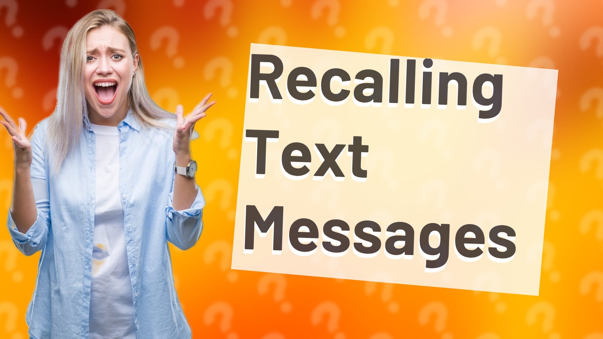 Recalling Text Messages