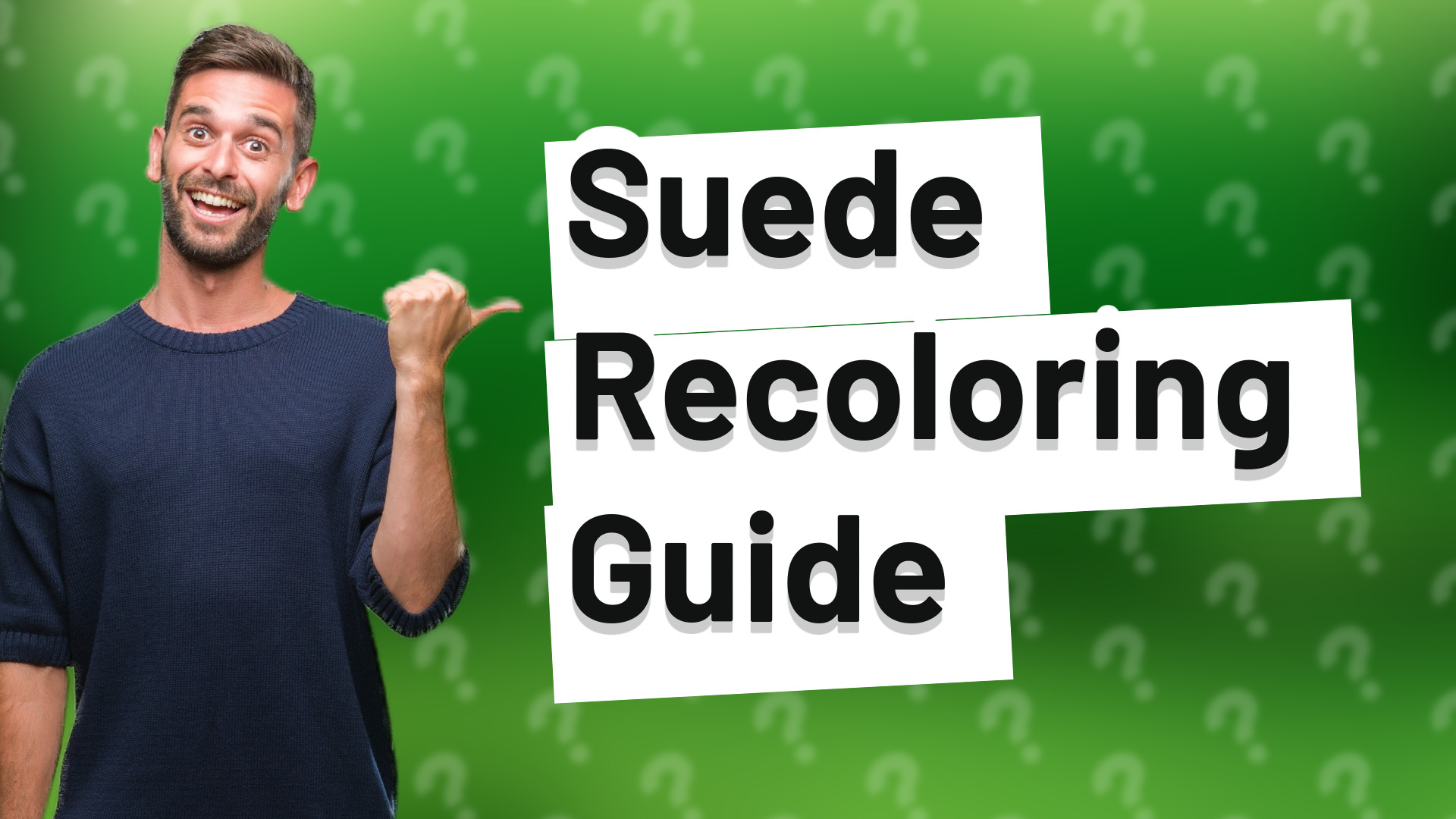 Suede Recoloring Guide