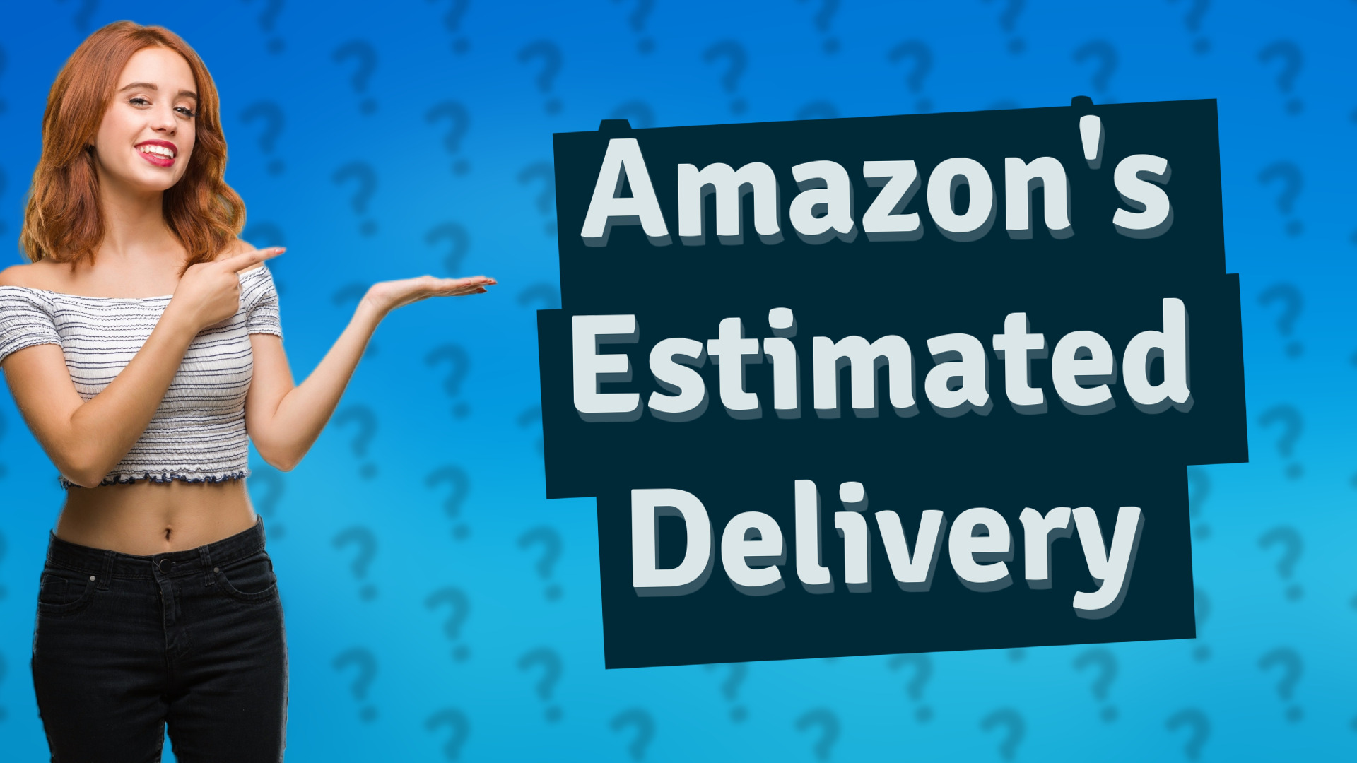 Amazon's Estimated Delivery