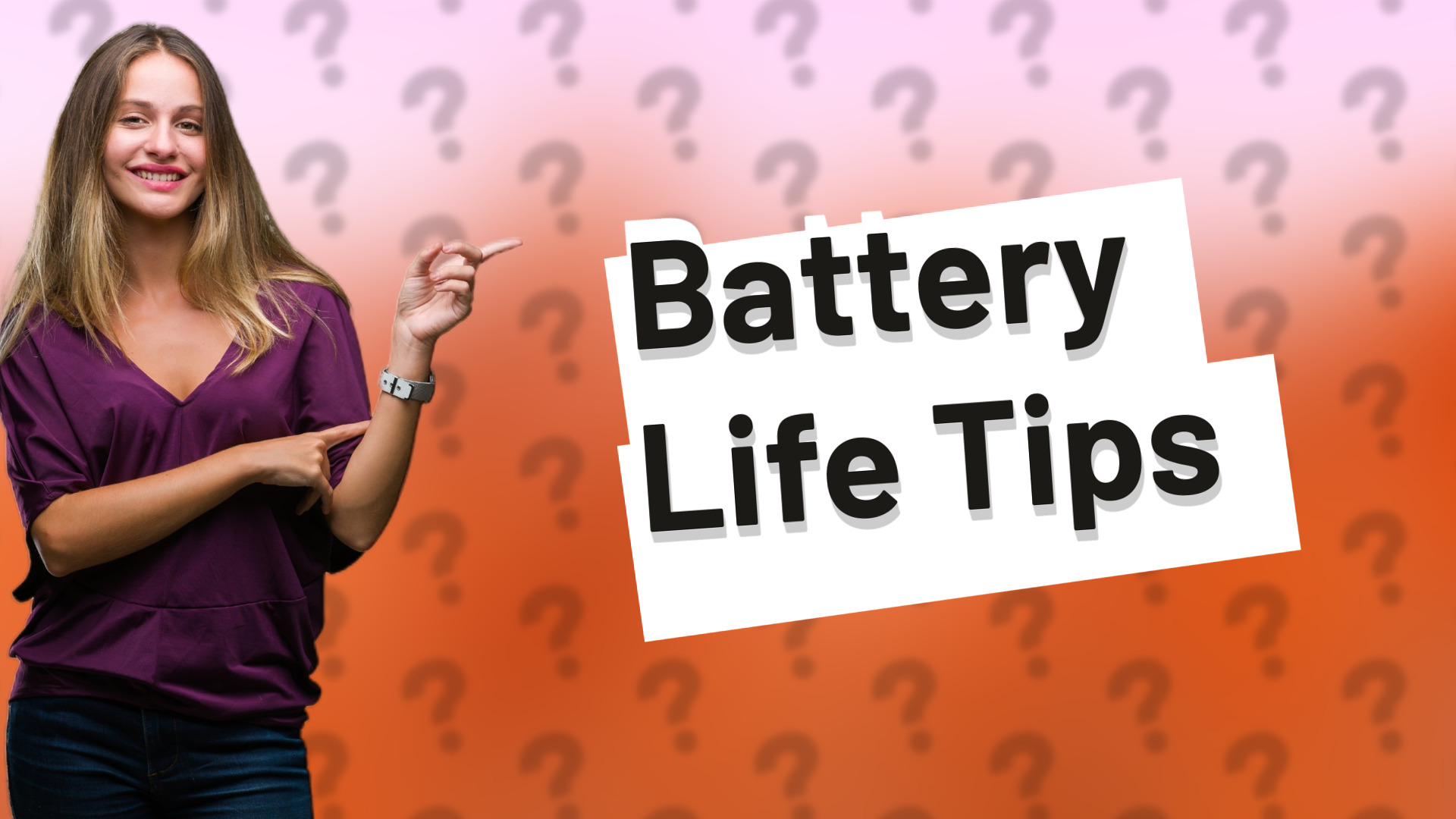 Battery Life Tips