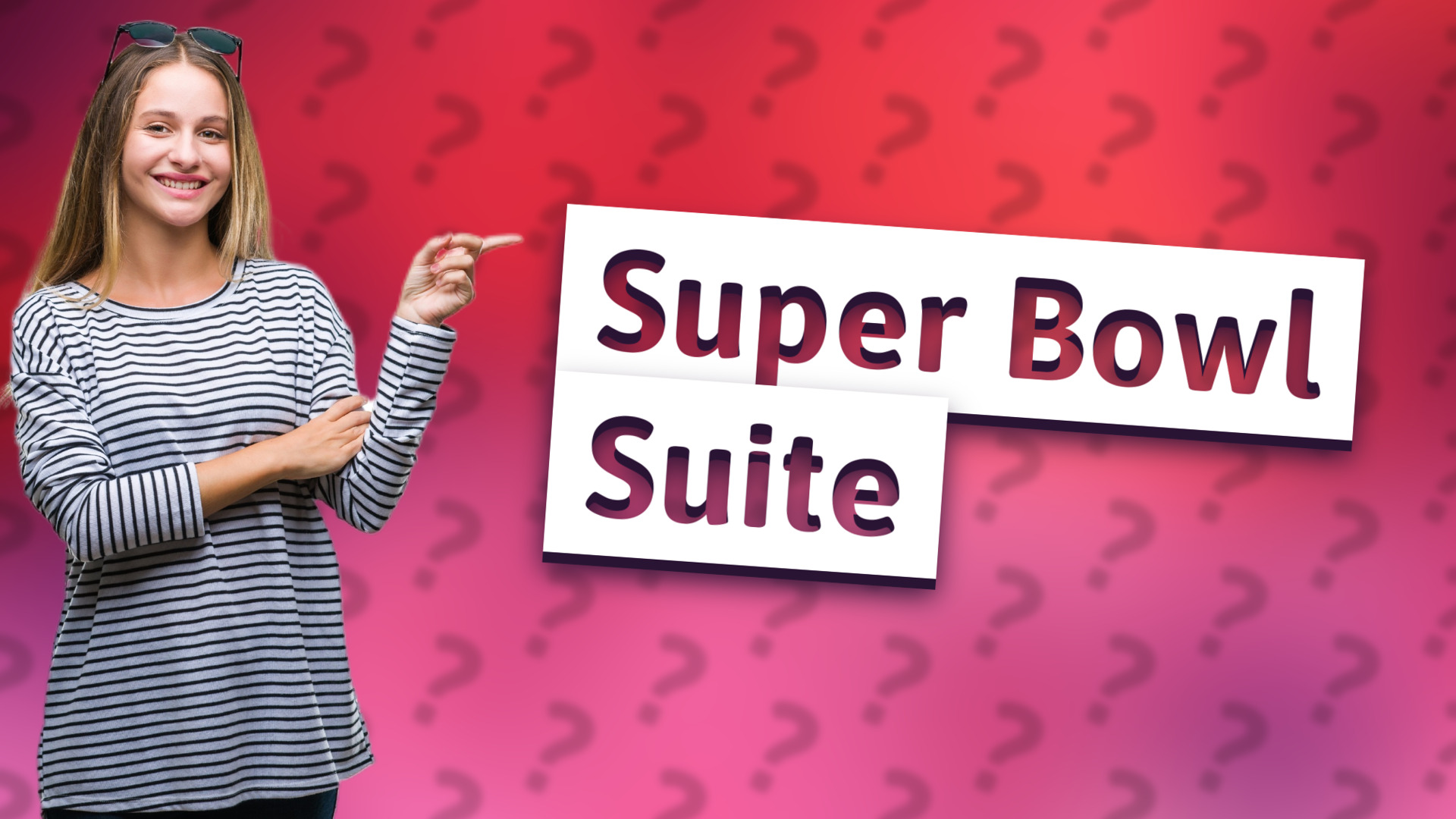 Super Bowl Suite