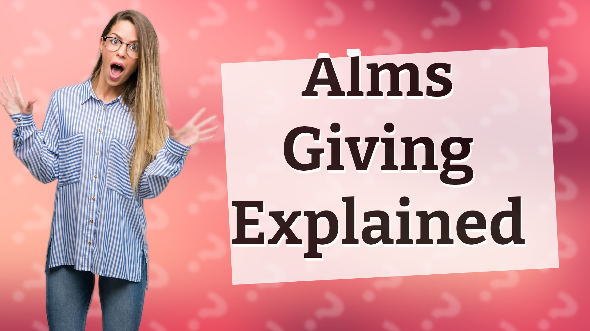 Alms Giving Explained