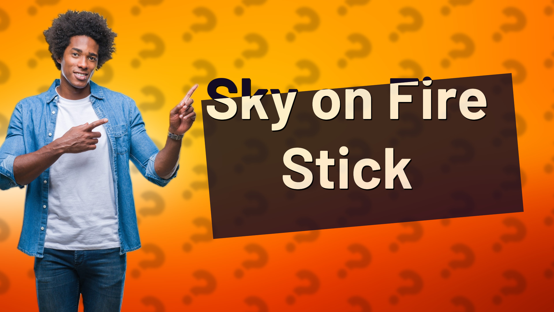 Sky on Fire Stick