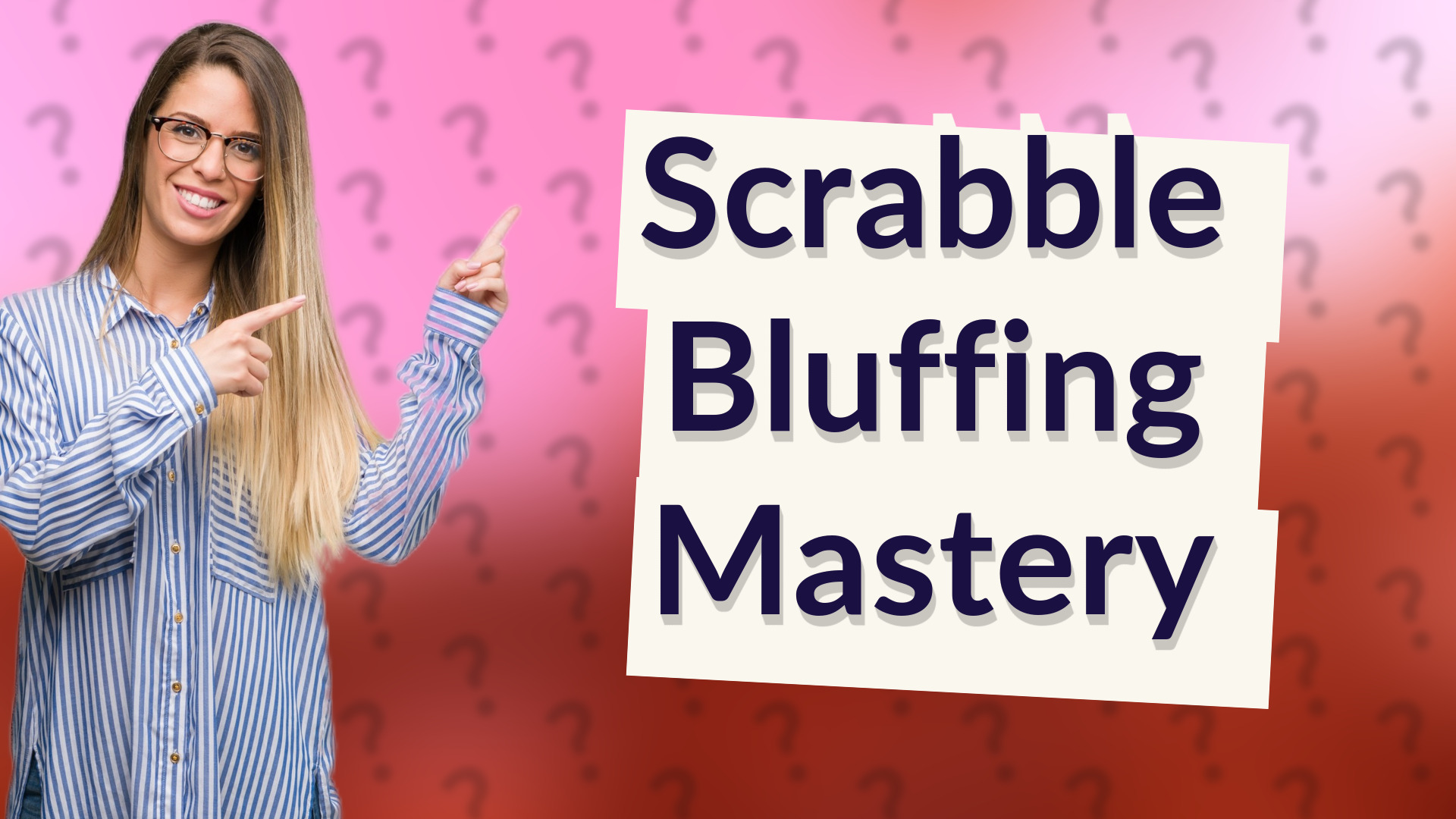 Scrabble Bluffing Mastery