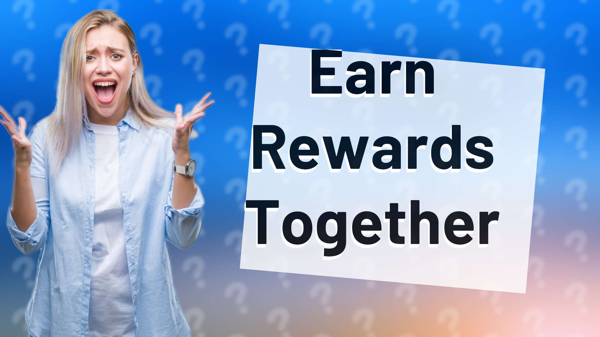 Earn Rewards Together
