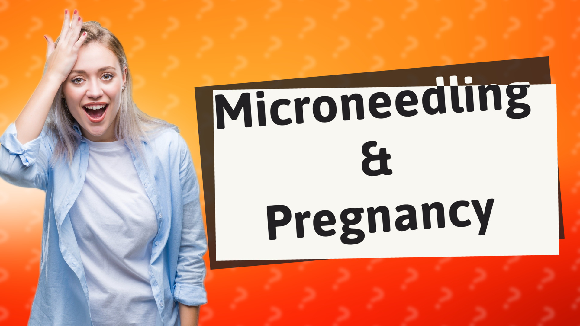 Microneedling & Pregnancy