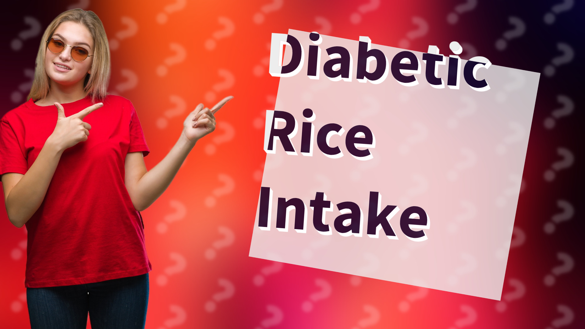 Diabetic Rice Intake