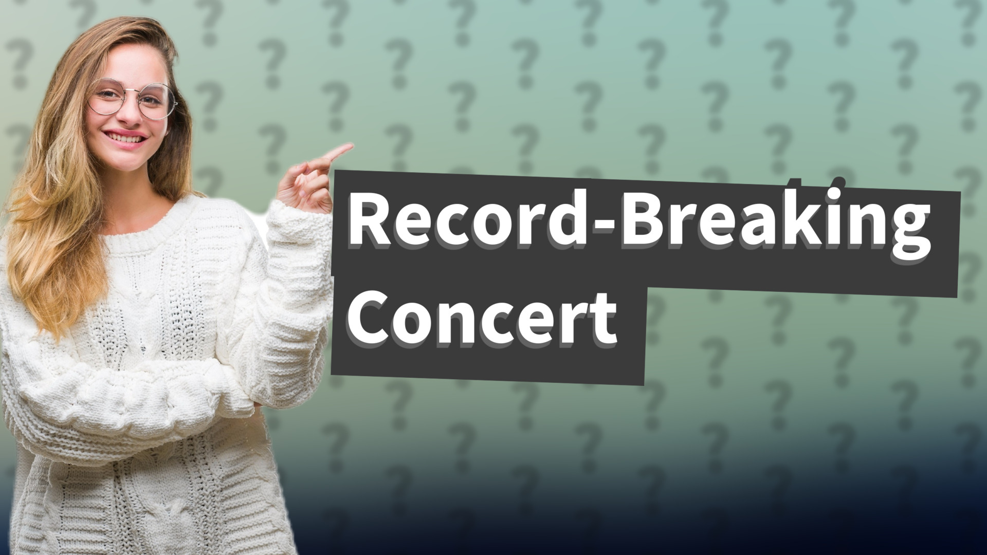 Record-Breaking Concert