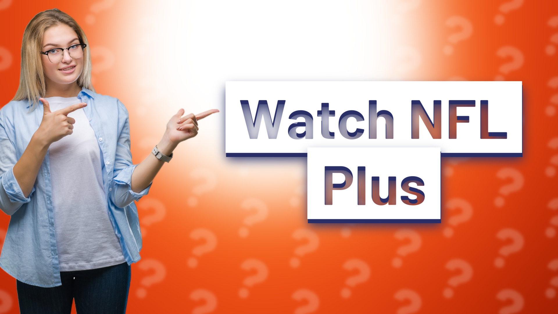 Watch NFL Plus