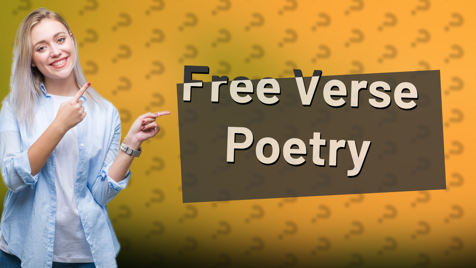 Free Verse Poetry