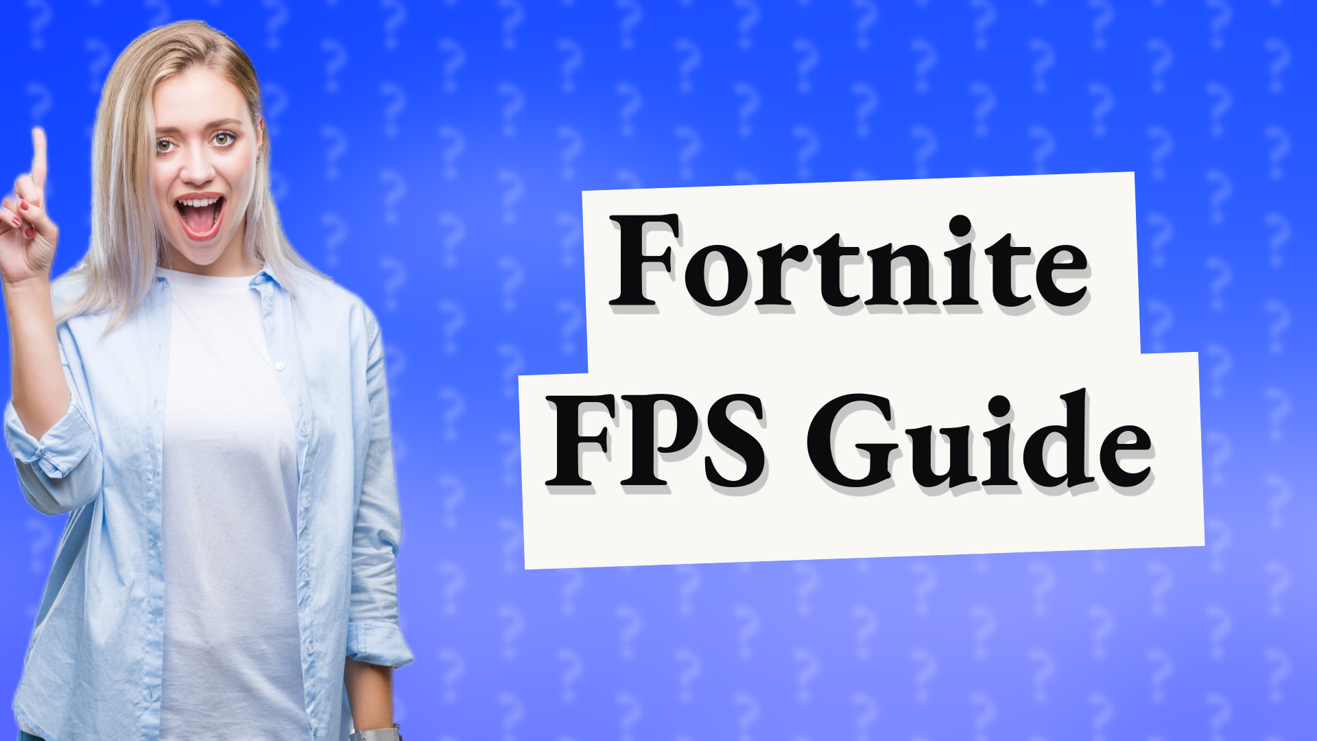Fortnite FPS Guide