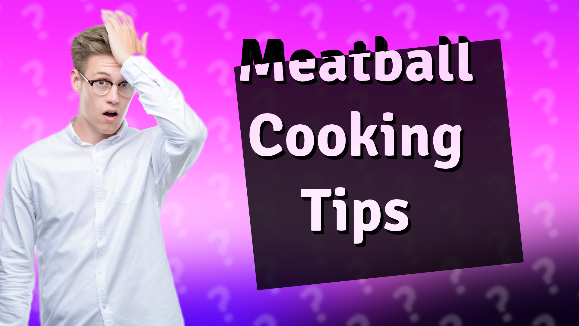 Meatball Cooking Tips