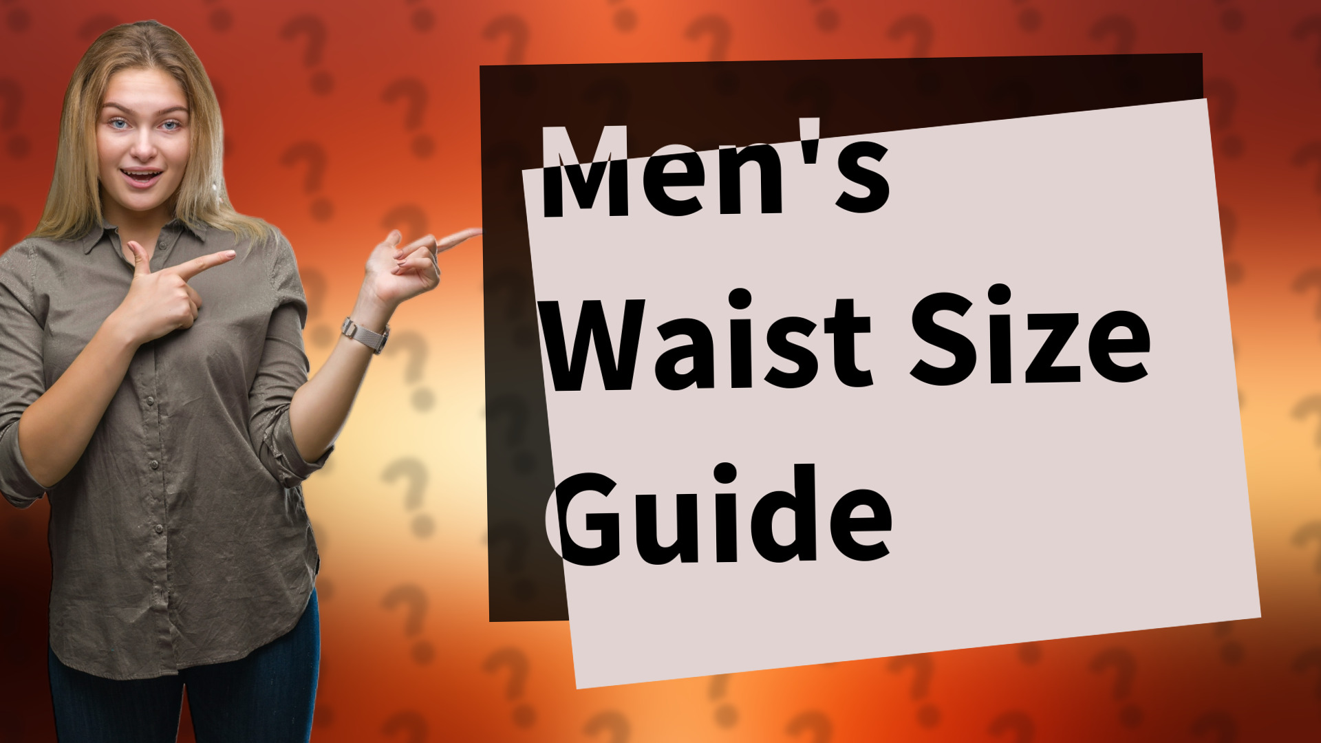 Men's Waist Size Guide