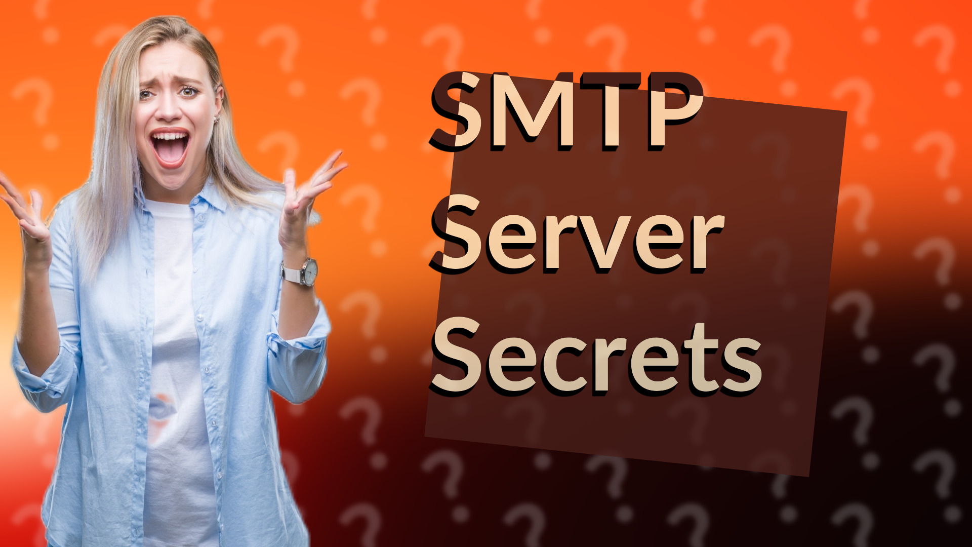 SMTP Server Secrets