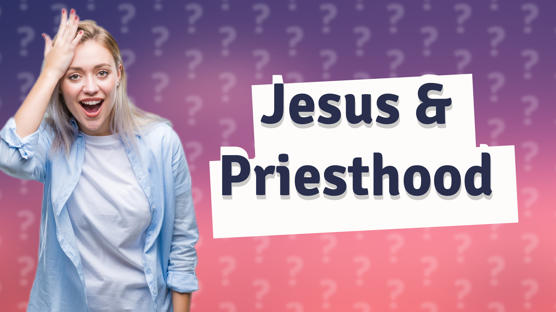 Jesus & Priesthood