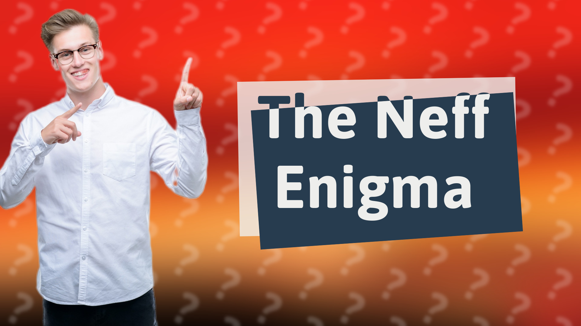 The Neff Enigma