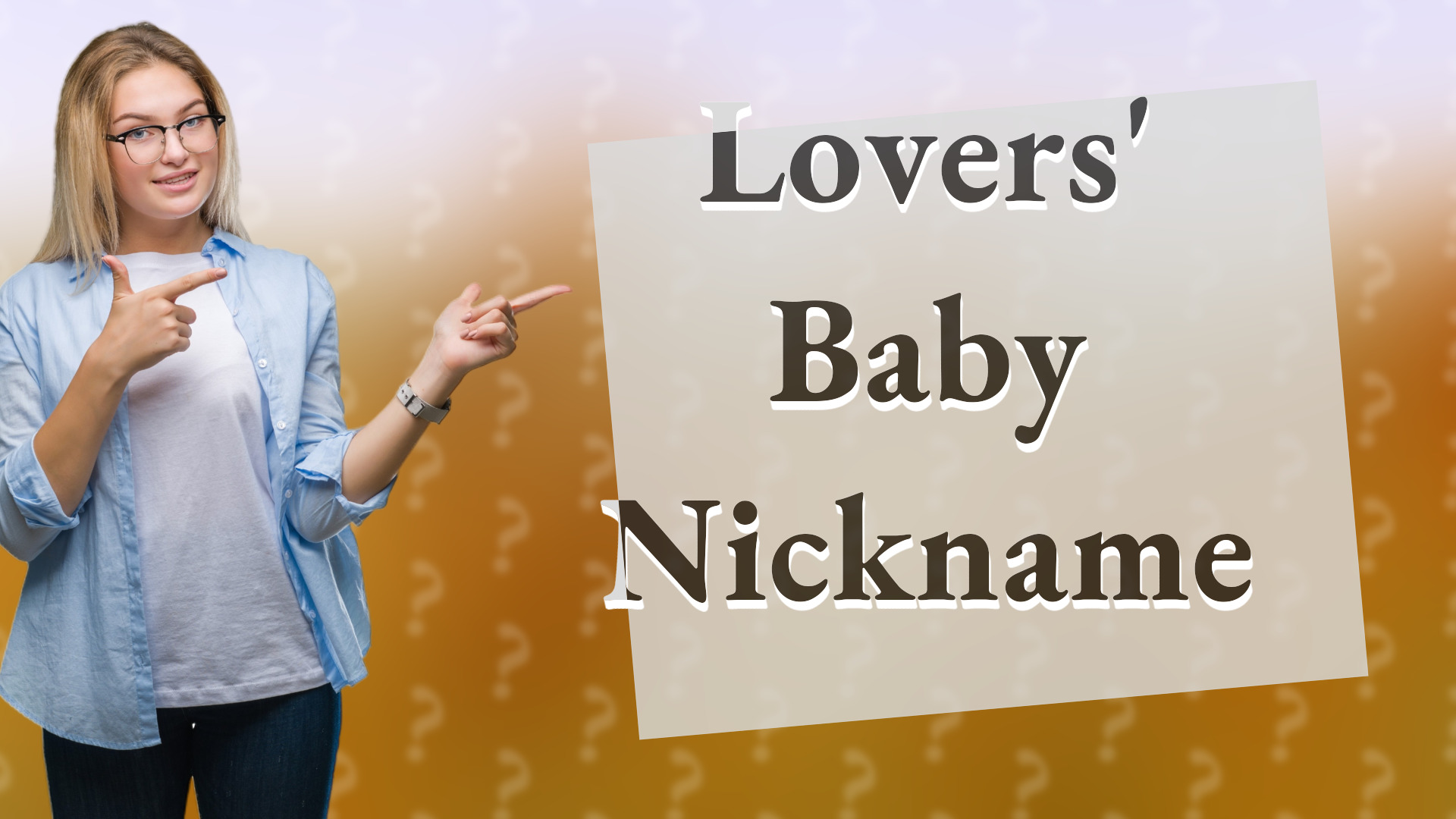 Lovers' Baby Nickname