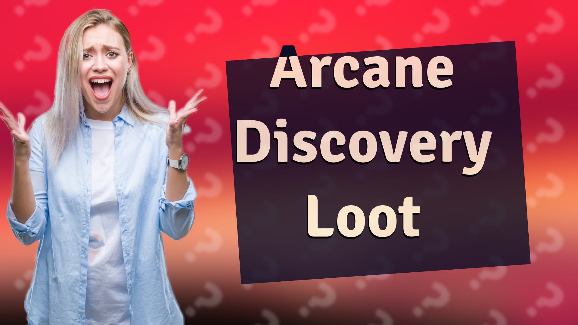 Arcane Discovery Loot