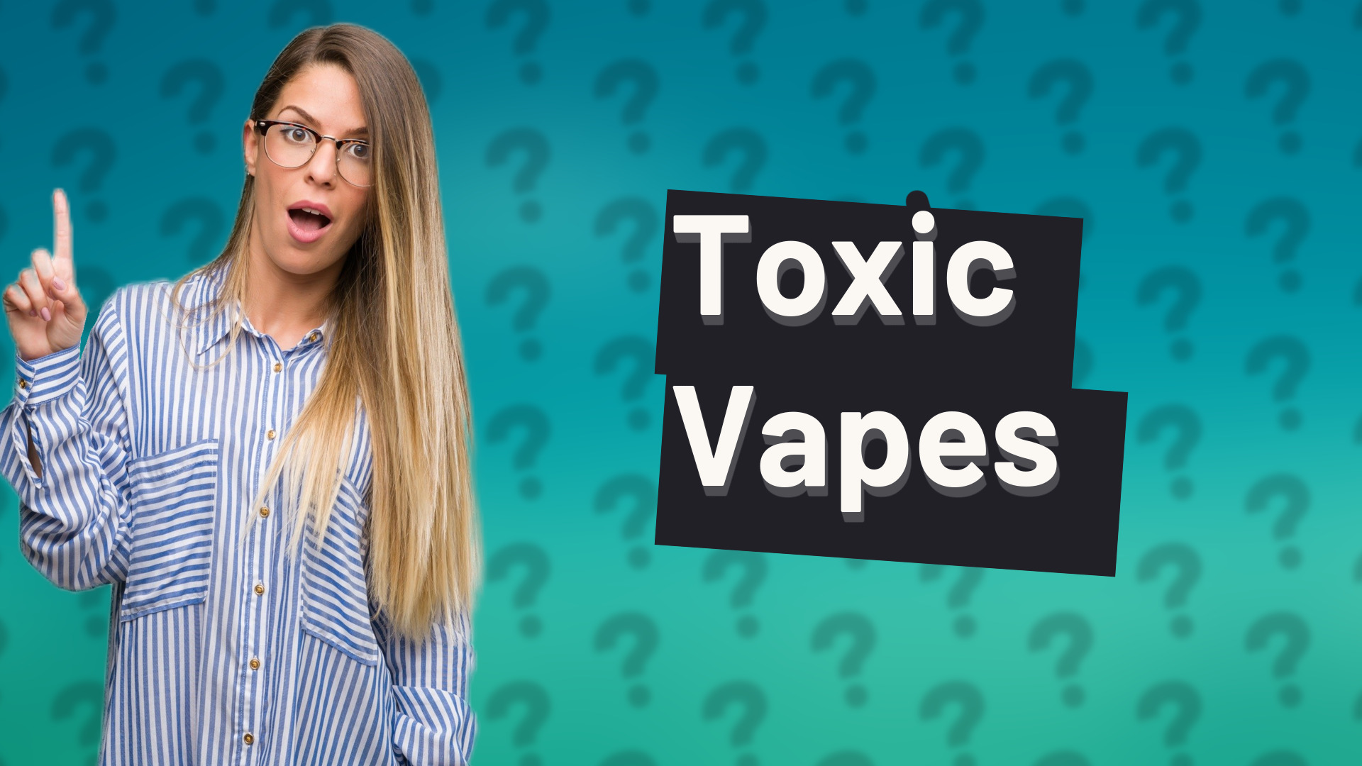 Toxic Vapes