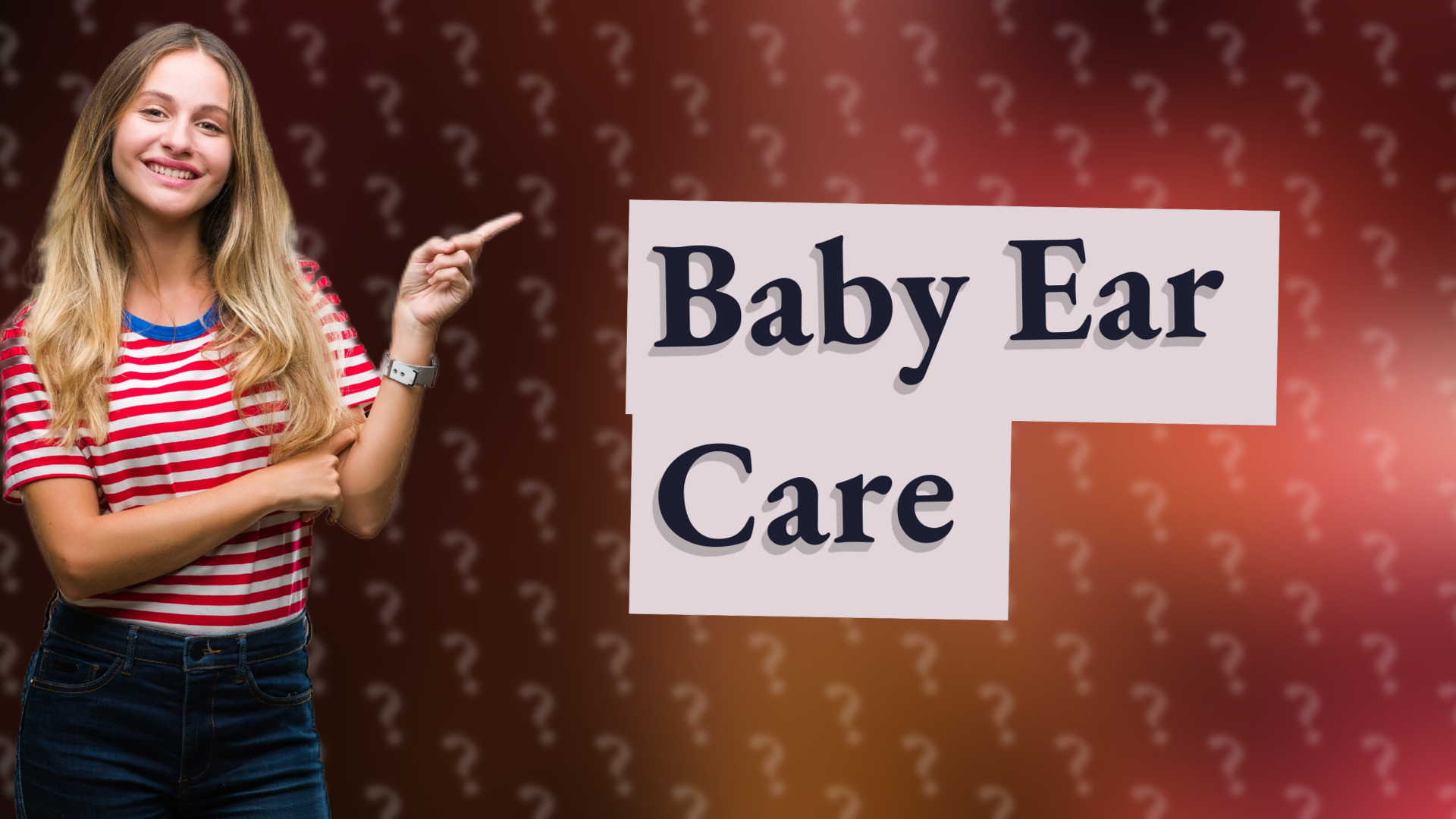 Baby Ear Care