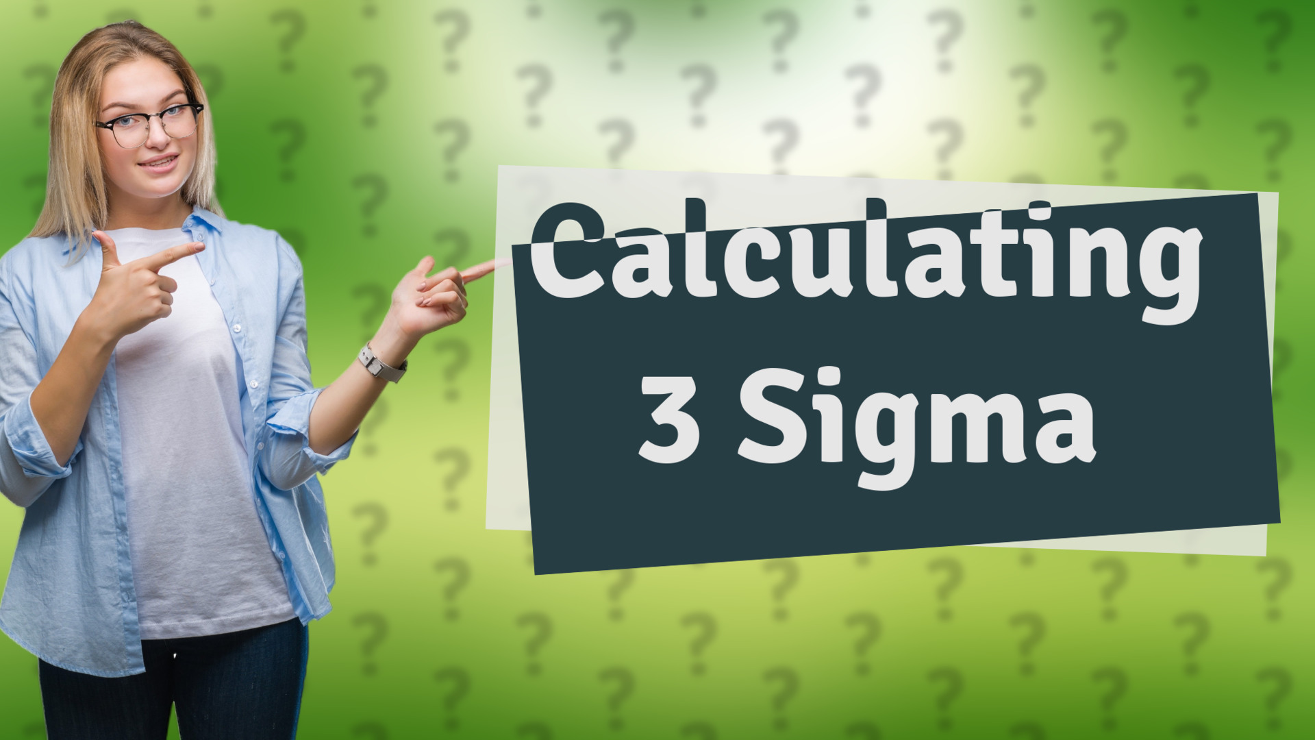 Calculating 3 Sigma