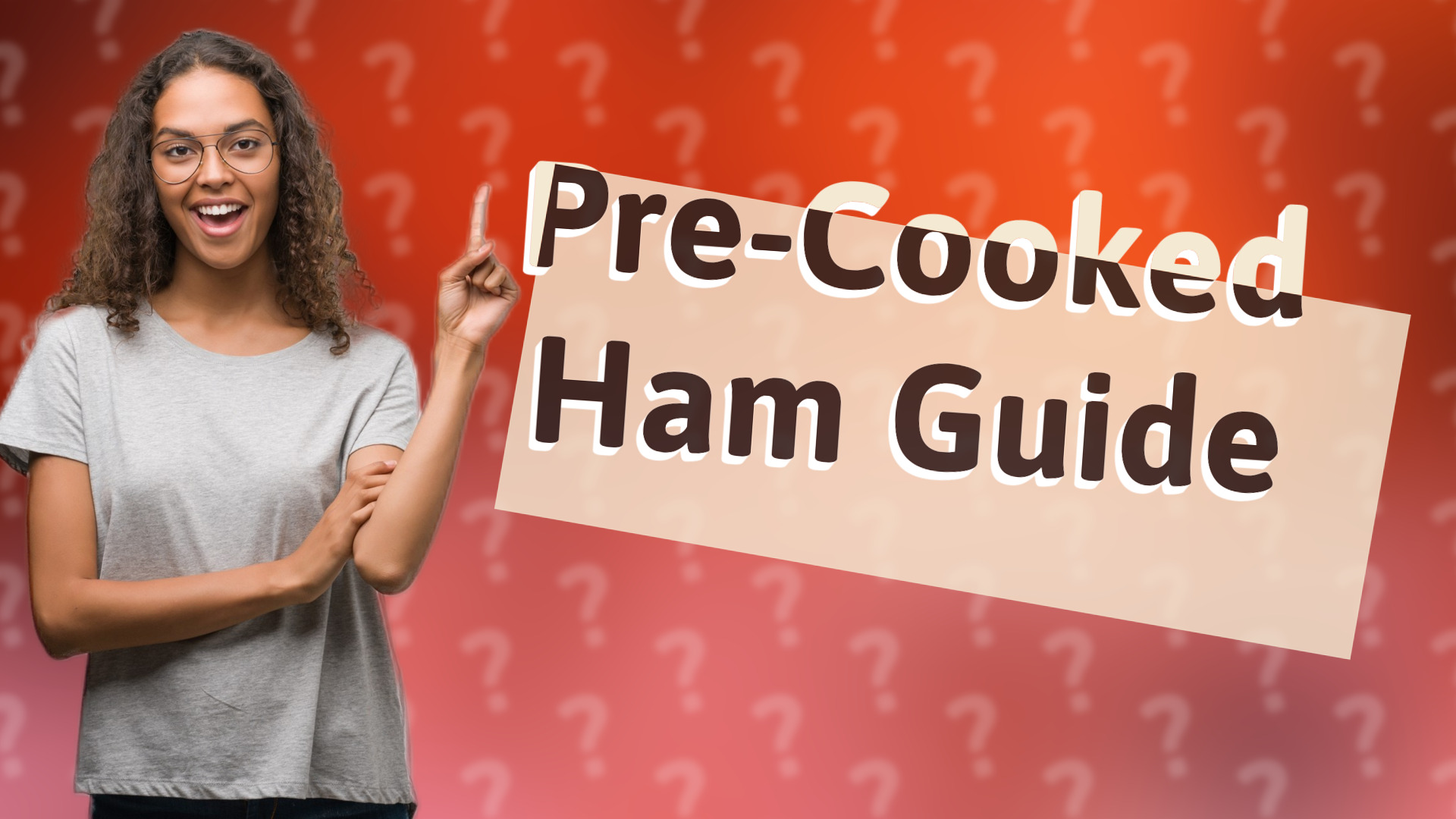 Pre-Cooked Ham Guide