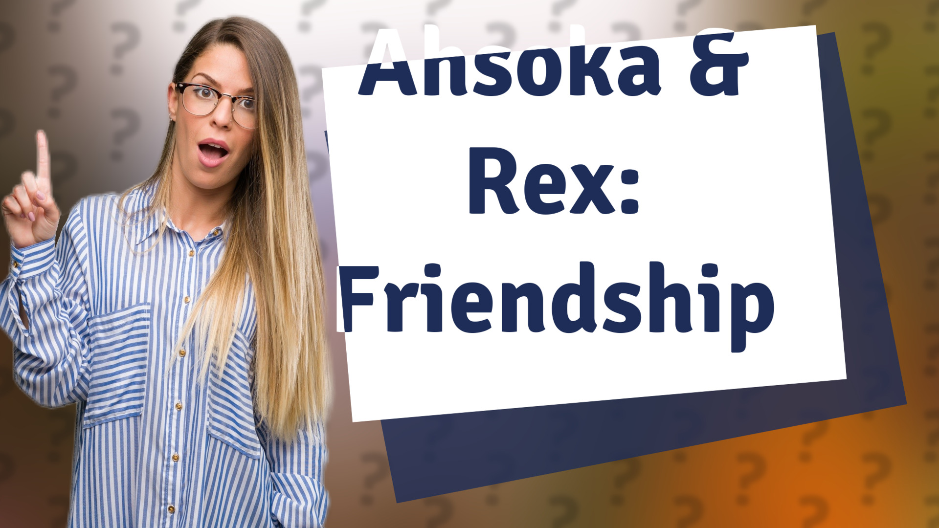 Ahsoka & Rex: Friendship