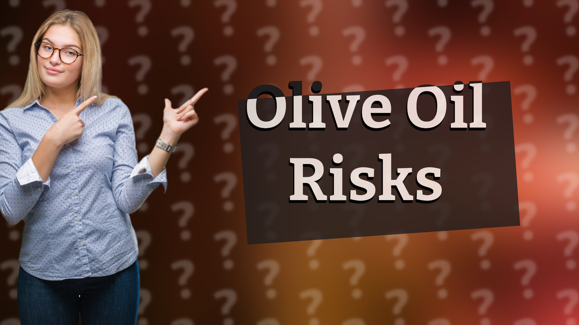 Olive Oil Risks