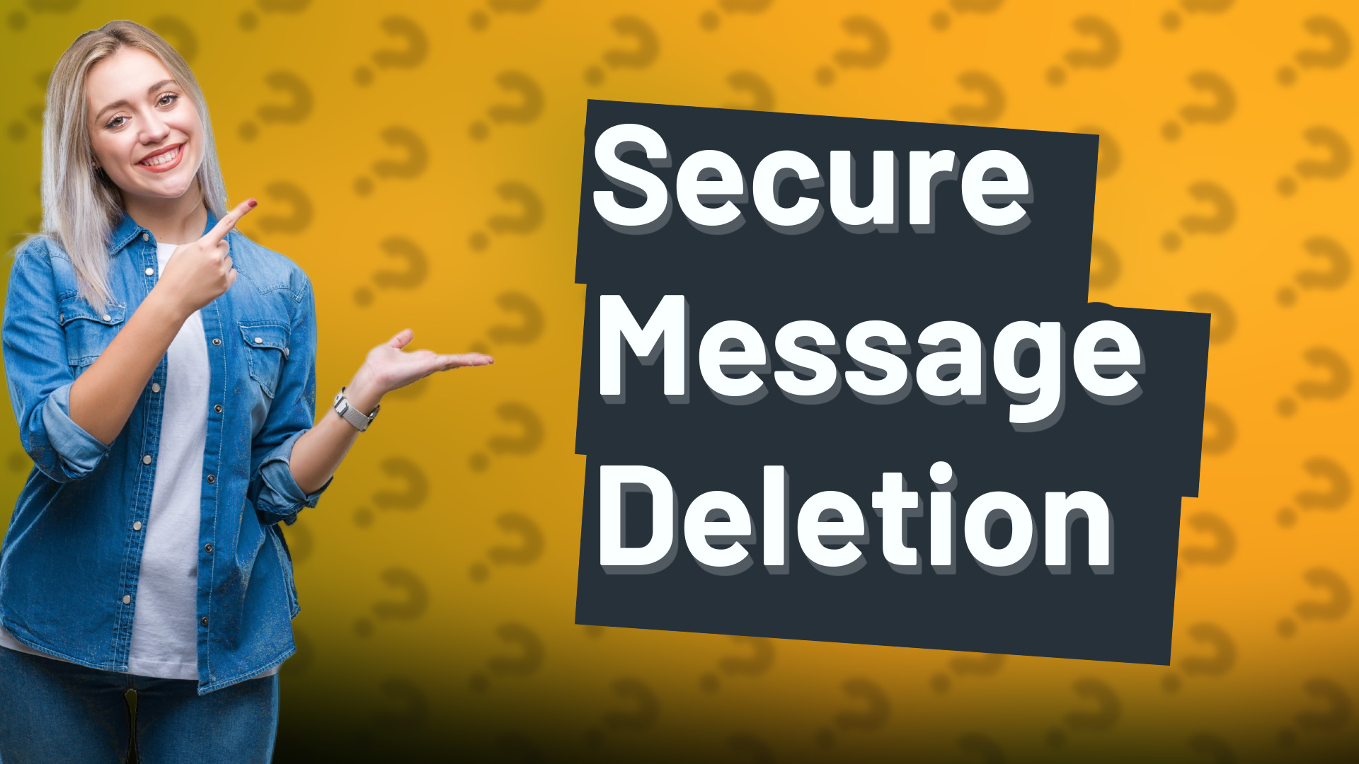 Secure Message Deletion