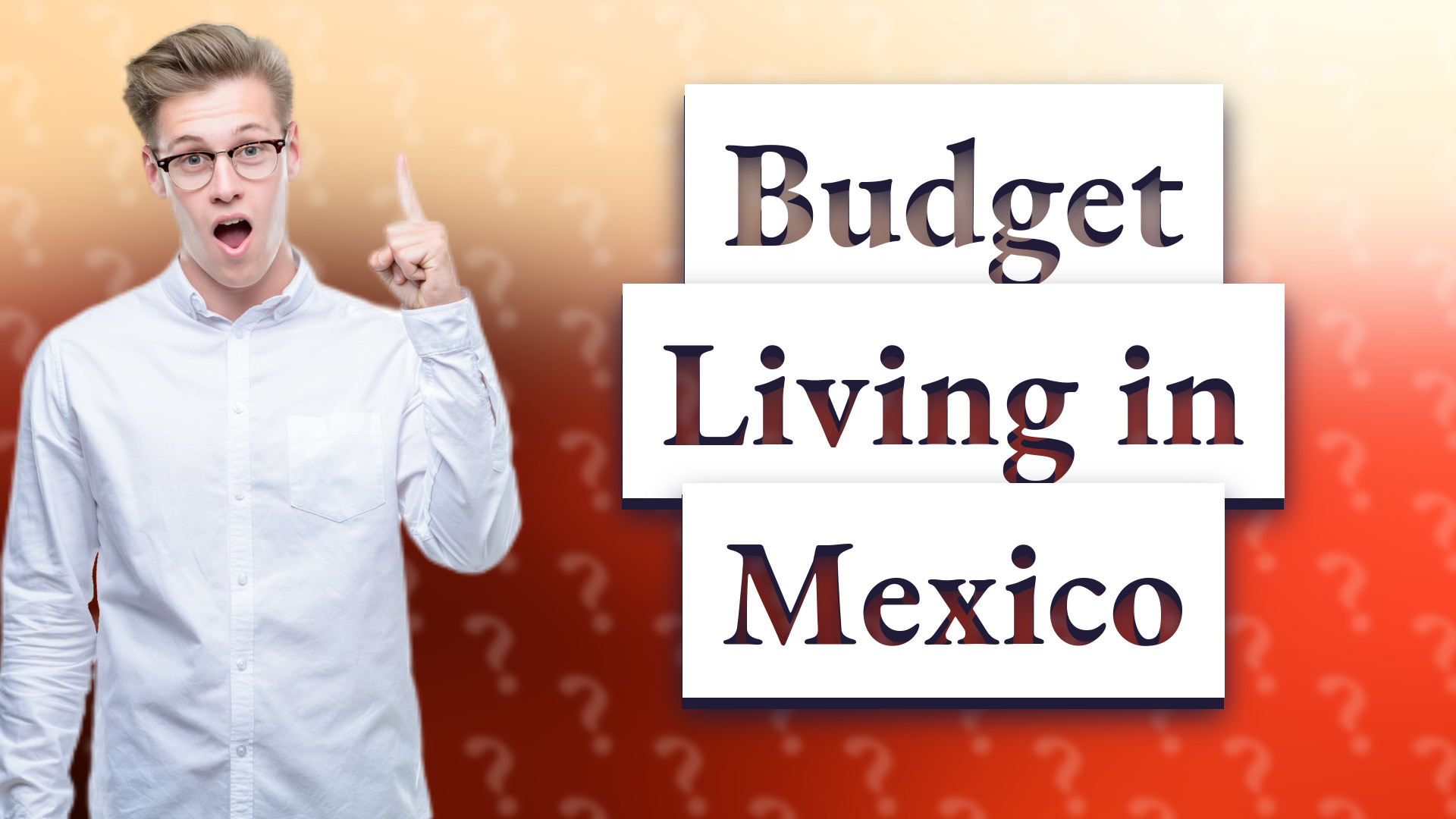 Budget Living in Mexico