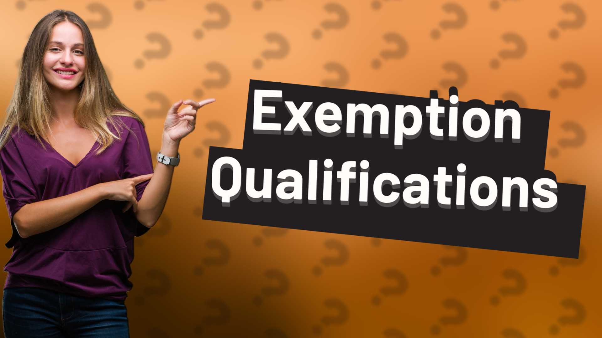 Exemption Qualifications