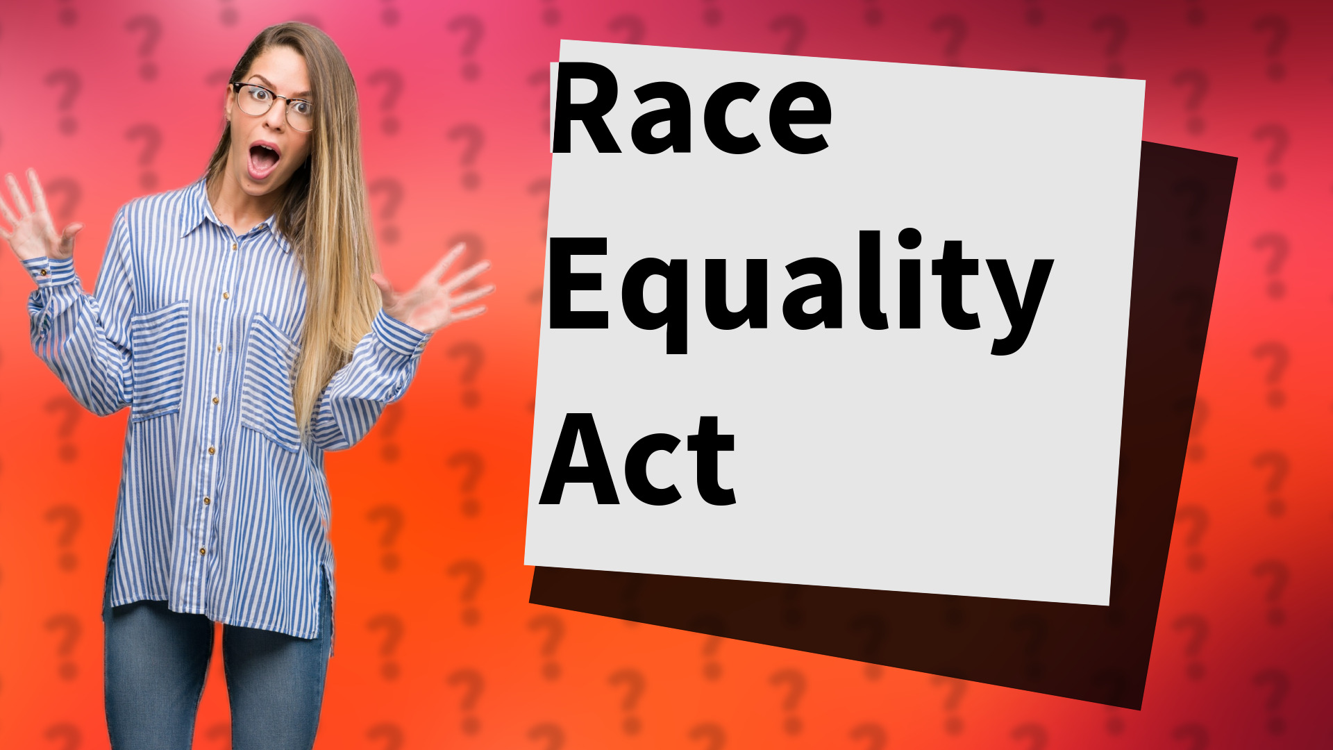 Race Equality Act