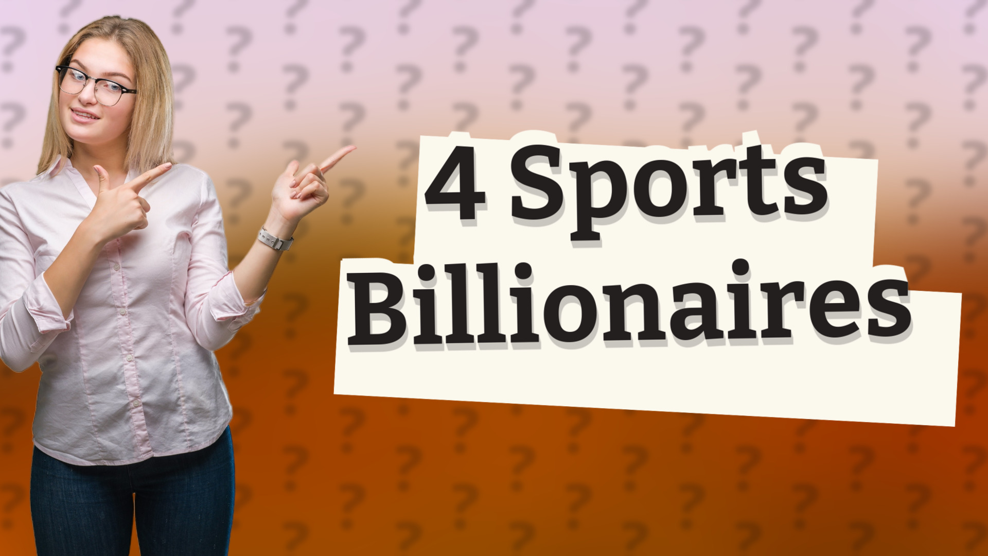 4 Sports Billionaires